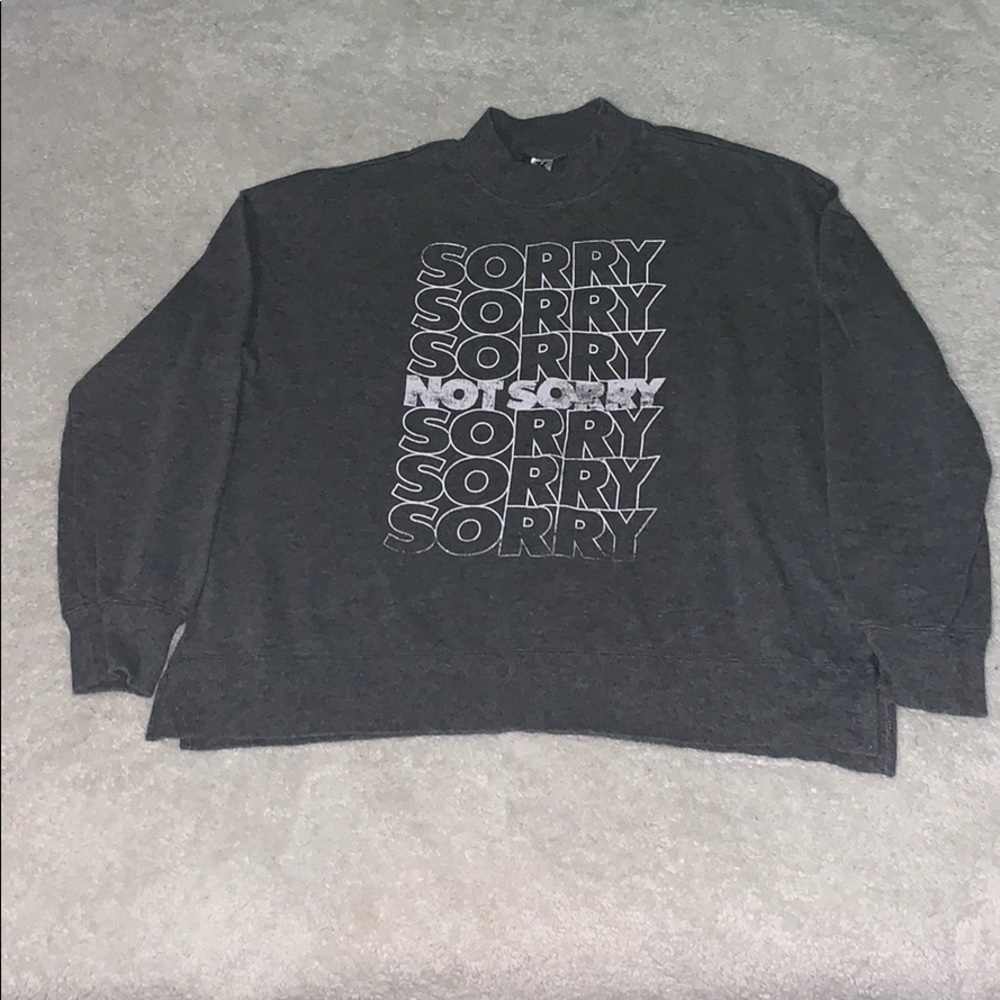 Sorry/Not sorry gray sweater